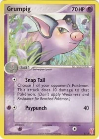 Grumpig | 3/12 | Normal | EX Trainer Kit 2: Plusle & Minun