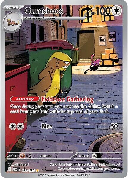 Gumshoos 153/132 Holofoil ME01: Mega Evolution Gumshoos 153/132 Holofoil ME01: Mega Evolution