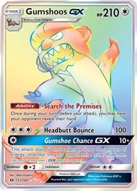 Gumshoos GX (Secret) | 157/149 | Holofoil | SM Base Set
