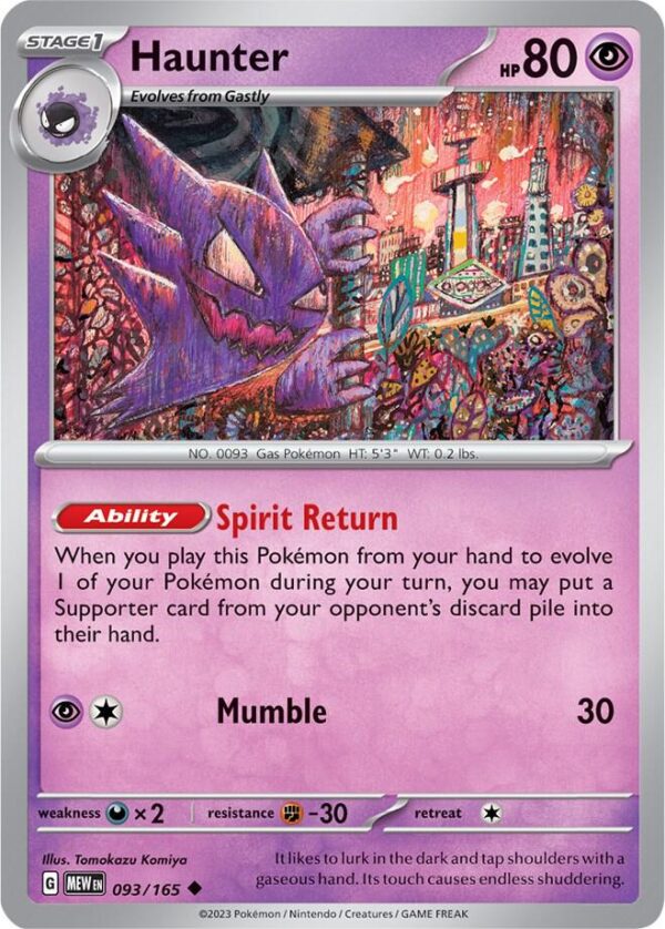 Haunter 093/165 Normal SV: Scarlet & Violet 151 Haunter 093/165 Normal SV: Scarlet & Violet 151