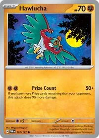 Hawlucha | 107/167 | Normal | SV06: Twilight Masquerade Hawlucha | 107/167 | Normal | SV06: Twilight Masquerade