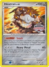 Heatran | 30/146 (Regional Championships) | 030/146 | Normal | League & Championship Cards