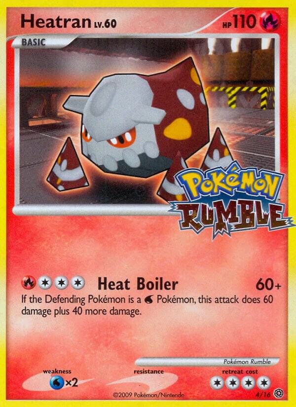Heatran 4 Normal Rumble Heatran 4 Normal Rumble