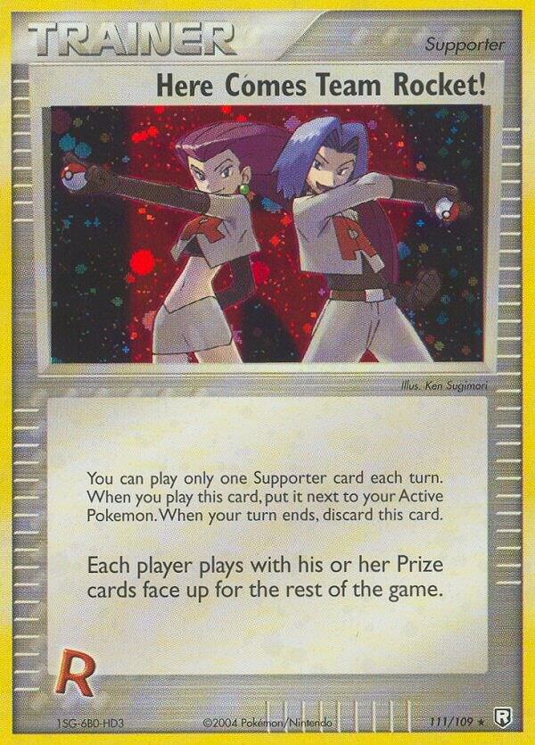 Here Comes Team Rocket! 111/109 Holofoil Team Rocket Returns Here Comes Team Rocket! 111/109 Holofoil Team Rocket Returns
