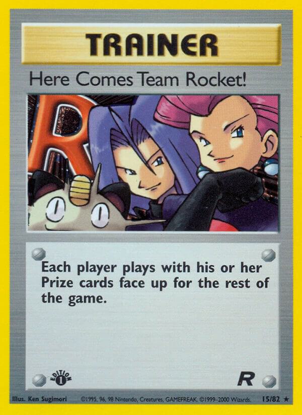 Here Comes Team Rocket! (15) 15/82 1st Edition Holofoil Team Rocket