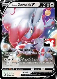 Hisuian Zoroark V | 146/196 | Holofoil | Prize Pack Series Cards