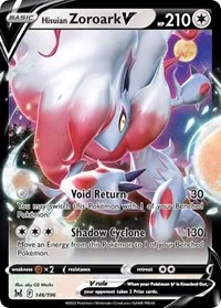 Hisuian Zoroark V | 146/196 | Holofoil | SWSH11: Lost Origin