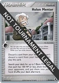 Holon Mentor | 2007 (Akira Miyazaki) | 75/101 | Normal | World Championship Decks