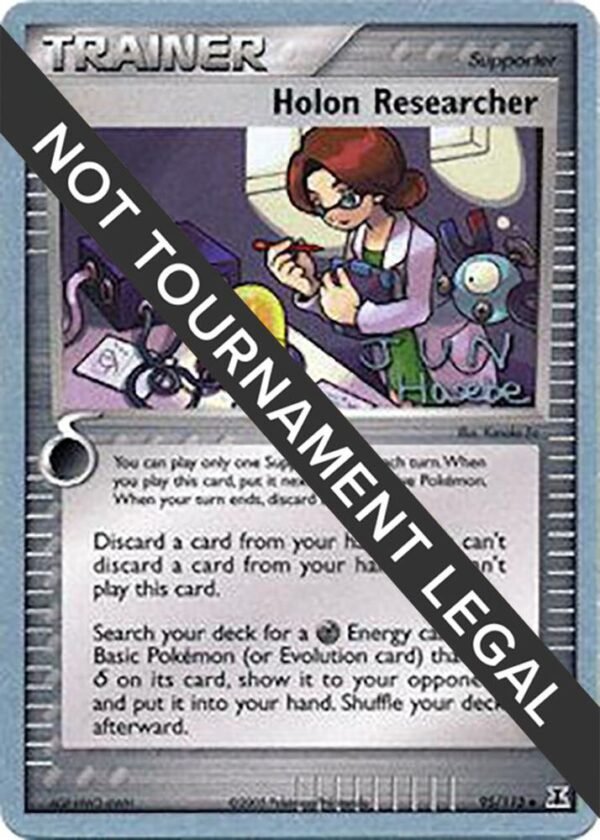 Holon Researcher 2007 (Jun Hasebe) 95/113 Normal World Championship Decks