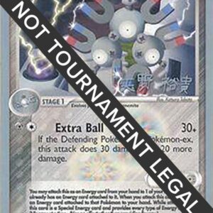 Holon’s Magneton 2006 (Hiroki Yano) 22/113 Normal World Championship Decks