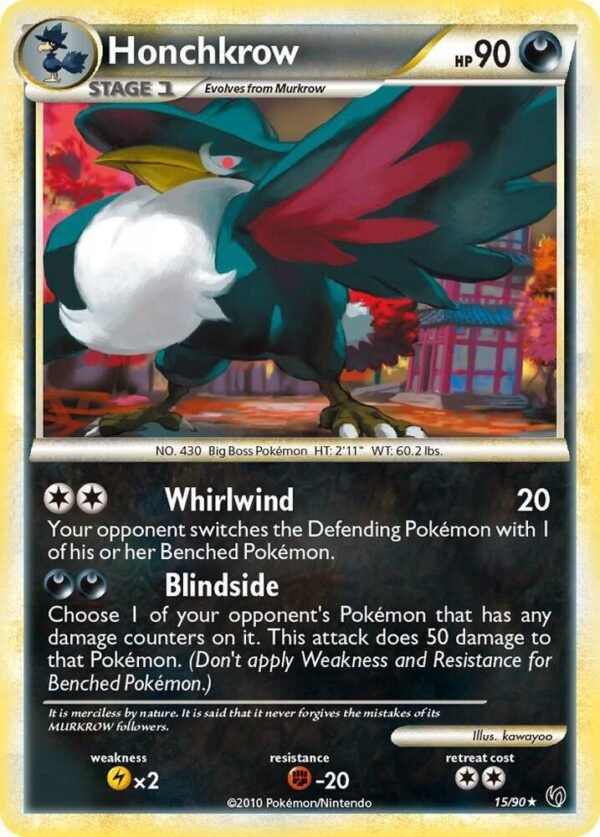 Honchkrow (15) 15/90 Normal Undaunted