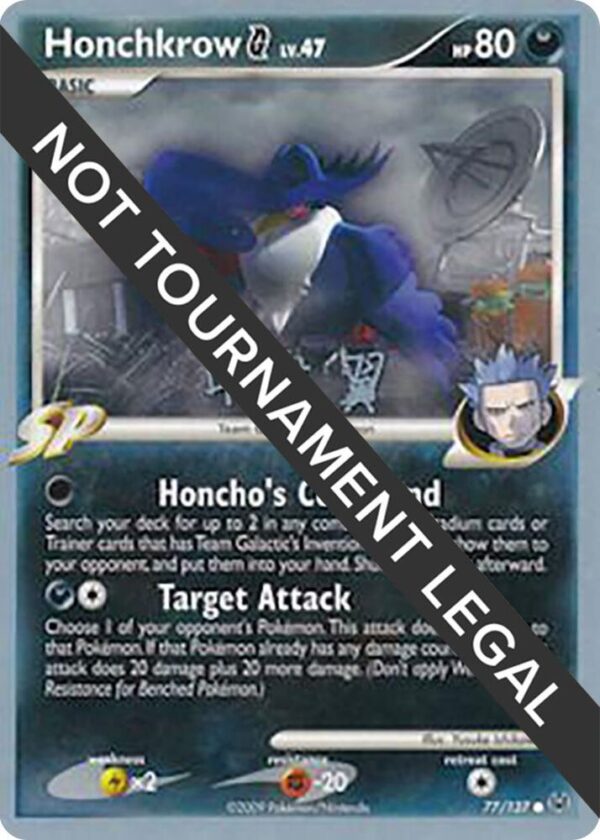 Honchkrow G 2009 (Tsubasa Nakamura) 77/127 Normal World Championship Decks Honchkrow G 2009 (Tsubasa Nakamura) 77/127 Normal World Championship Decks
