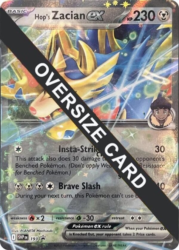 Hop’s Zacian ex SVP193 Holofoil Jumbo Cards Hop’s Zacian ex SVP193 Holofoil Jumbo Cards