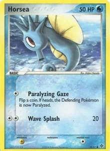 Horsea | 58 | Normal | EX Battle Stadium