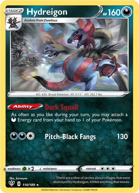 Hydreigon 110/189 Normal SWSH03: Darkness Ablaze