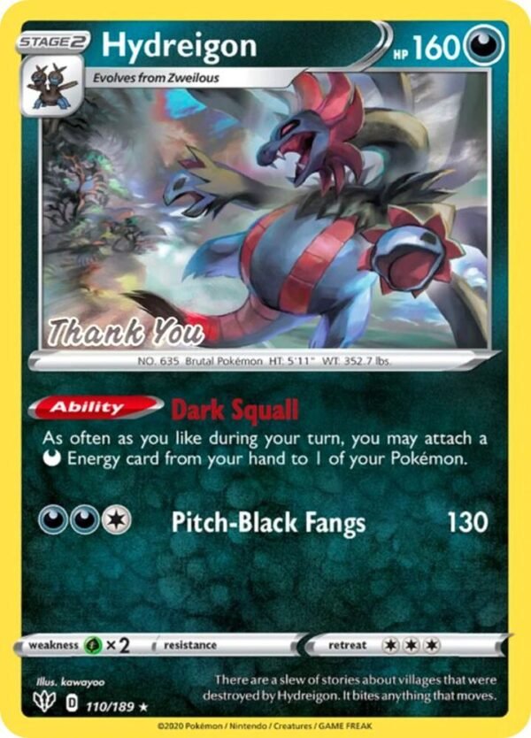 Hydreigon 110/189 [Thank You] Reverse Holofoil Miscellaneous Cards & Products
