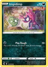 Impidimp | 176/264 | Reverse Holofoil | SWSH08: Fusion Strike Impidimp | 176/264 | Reverse Holofoil | SWSH08: Fusion Strike