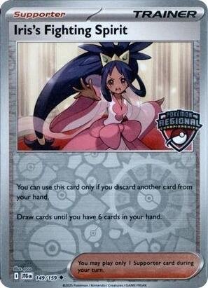 Iris’s Fighting Spirit (Regional Championships) 149/159 Reverse Holofoil League & Championship Cards