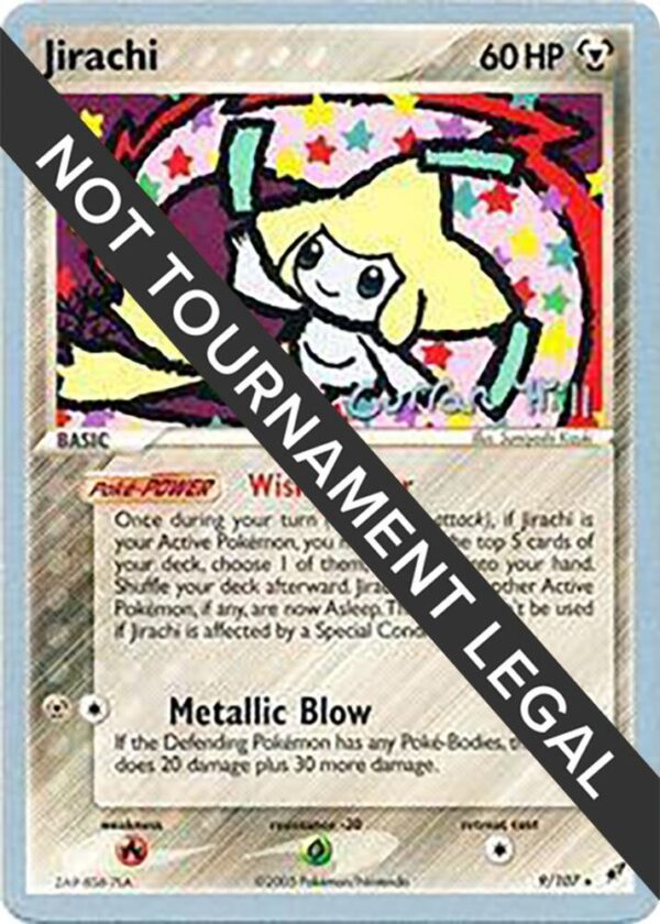 Jirachi 2005 (Curran Hill) 9/107 Normal World Championship Decks