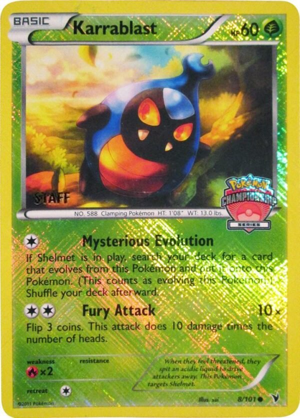 Karrablast 8/101 (Championship Series) [Staff] 008/101 Reverse Holofoil League & Championship Cards