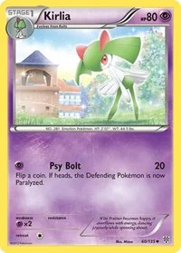 Kirlia | 60/135 | Normal | Plasma Storm