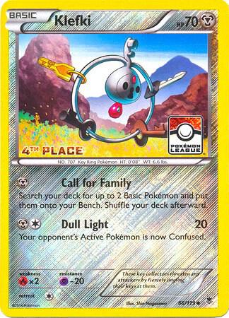Klefki 66/119 (League Promo) [4th Place] 066/119 Reverse Holofoil League & Championship Cards