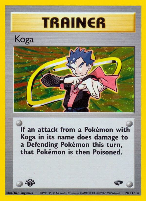 Koga (19) 019/132 1st Edition Holofoil Gym Challenge Koga (19) 019/132 1st Edition Holofoil Gym Challenge