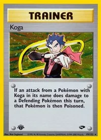 Koga (19) | 019/132 | 1st Edition Holofoil | Gym Challenge Koga (19) | 019/132 | 1st Edition Holofoil | Gym Challenge