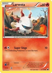 Larvesta (21) | 21/108 | Normal | Dark Explorers
