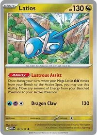 Latios | 101/132 | Normal | ME01: Mega Evolution
