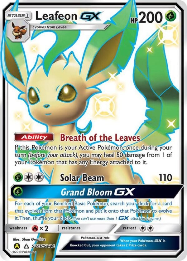 Leafeon GX SV46/SV94 Holofoil Hidden Fates: Shiny Vault Leafeon GX SV46/SV94 Holofoil Hidden Fates: Shiny Vault