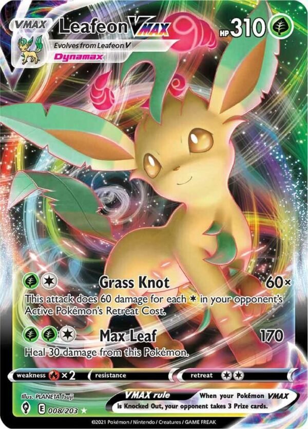 Leafeon VMAX 008/203 Holofoil SWSH07: Evolving Skies Leafeon VMAX 008/203 Holofoil SWSH07: Evolving Skies