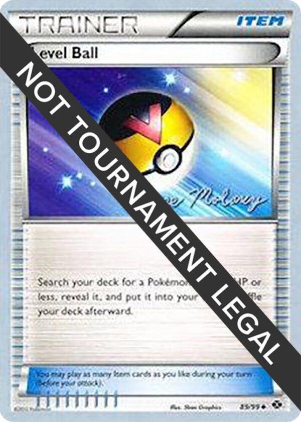 Level Ball 2012 (Chase Moloney) 89/99 Normal World Championship Decks