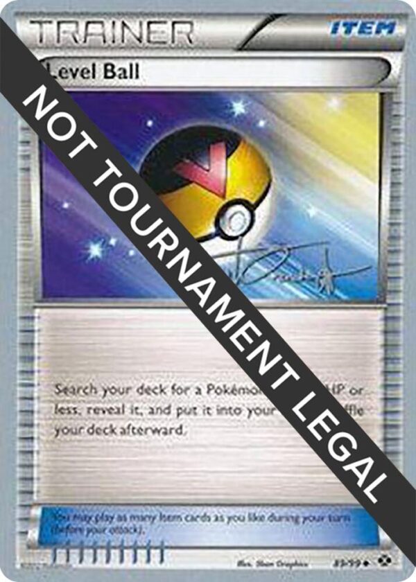 Level Ball 2014 (Trent Orndorff) 89/99 Normal World Championship Decks