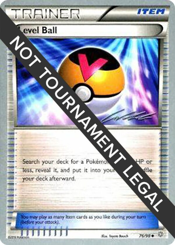 Level Ball 2016 (Cody Walinski) 76/98 Normal World Championship Decks Level Ball 2016 (Cody Walinski) 76/98 Normal World Championship Decks