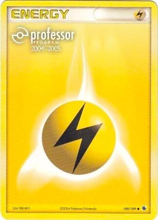 Lightning Energy (2004-2005) 109/109 Normal Professor Program Promos Lightning Energy (2004-2005) 109/109 Normal Professor Program Promos