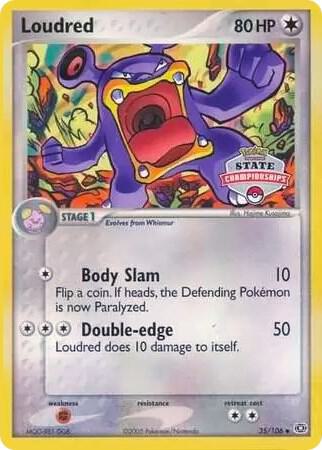 Loudred 35/106 (State Championships) 035/106 Normal League & Championship Cards Loudred 35/106 (State Championships) 035/106 Normal League & Championship Cards