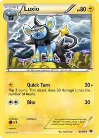 Luxio (45) | 45/99 | Normal | Next Destinies