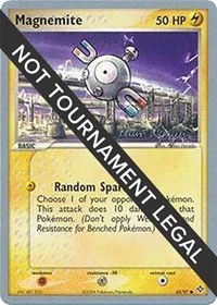 Magnemite | 2004 (Kevin Nguyen) | 62/97 | Normal | World Championship Decks