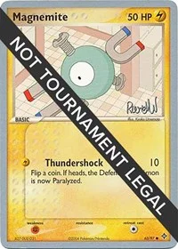 Magnemite | 2004 (Reed Weichler) | 63/97 | Normal | World Championship Decks Magnemite | 2004 (Reed Weichler) | 63/97 | Normal | World Championship Decks