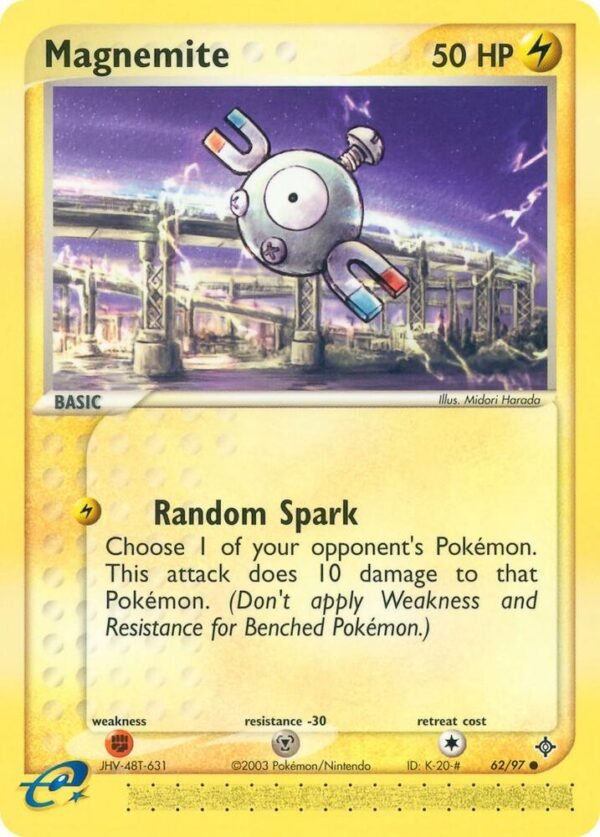 Magnemite 62/97 Normal Dragon Magnemite 62/97 Normal Dragon