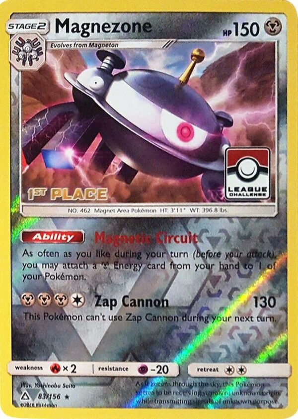 Magnezone 83/156 (League Challenge) [1st Place] 083/156 Reverse Holofoil League & Championship Cards