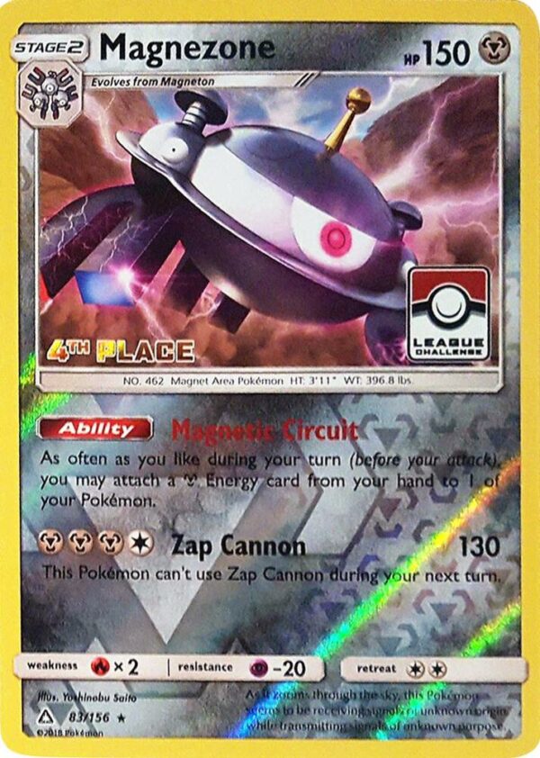 Magnezone 83/156 (League Challenge) [4th Place] 083/156 Reverse Holofoil League & Championship Cards