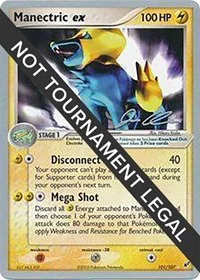 Manectric ex | 2006 (Jason Klaczynski) | 101/107 | Normal | World Championship Decks