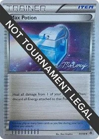Max Potion | 2012 (Chase Moloney) | 94/98 | Normal | World Championship Decks