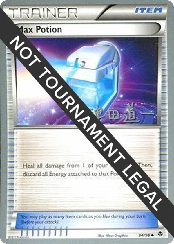 Max Potion 2014 (Michikazu Tsuda) 94/98 Normal World Championship Decks