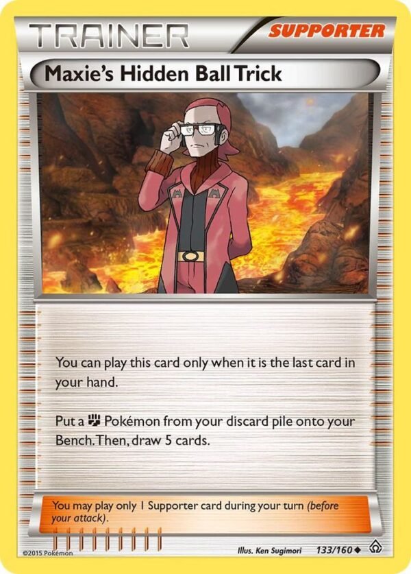 Maxie’s Hidden Ball Trick 133/160 Reverse Holofoil XY – Primal Clash Maxie’s Hidden Ball Trick 133/160 Reverse Holofoil XY – Primal Clash