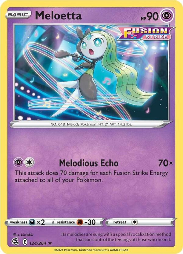 Meloetta 124/264 Normal SWSH08: Fusion Strike Meloetta 124/264 Normal SWSH08: Fusion Strike