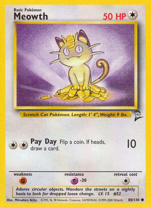 Meowth 080/130 Normal Base Set 2