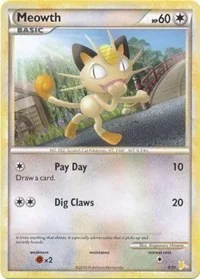 Meowth (#12) | 12/30 | Normal | HGSS Trainer Kit: Gyarados & Raichu
